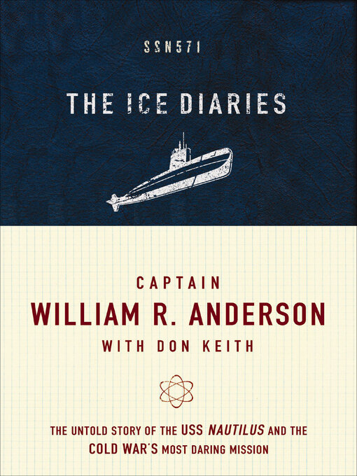 Title details for The Ice Diaries by William R. Anderson - Wait list